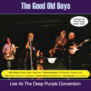 Good Old Boys - Live At The Deep Purple Convention