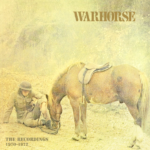 Warhorse: The Recordings 1970-1972, 2CD